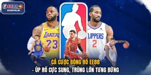 Cá Cược Bóng Rổ EE88 - Úp Rổ Cực Sung, Trúng Lớn Tưng Bừng
