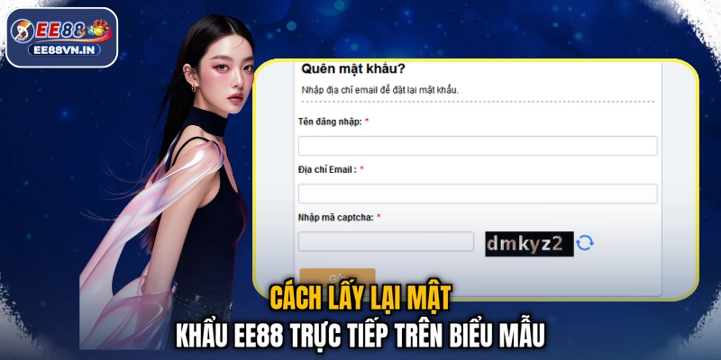 Cách lấy lại mật khẩu EE88 trực tiếp trên biểu mẫu