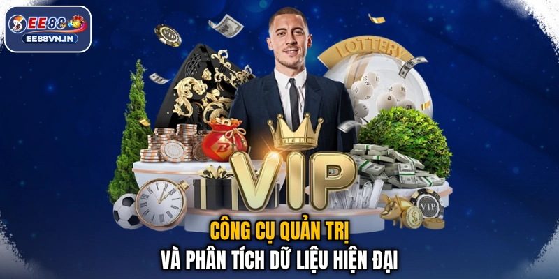 Công cụ quản trị và phân tích dữ liệu hiện đại